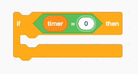 Scratch block showing a timer = zero block nested within an if then block.