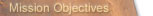 Mission Objectives
